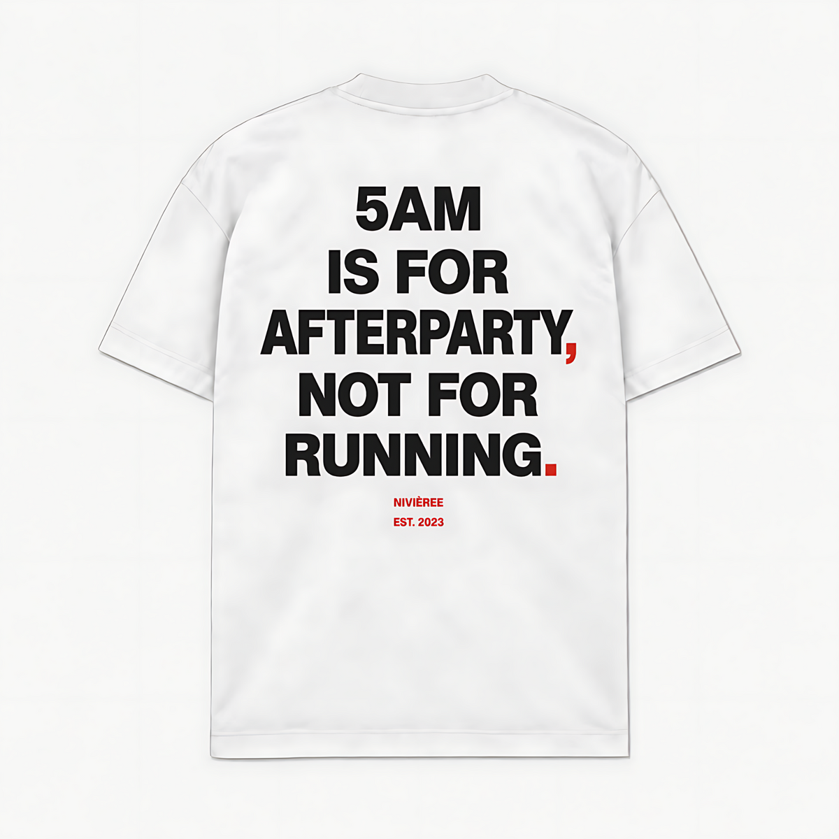 5AM AFTER - Branco - costas