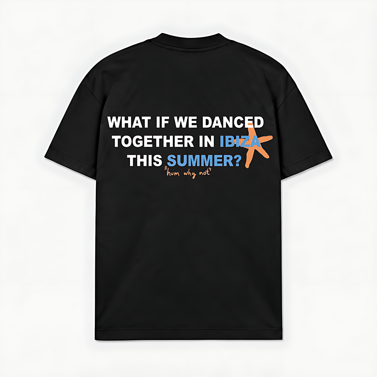 WHAT IF WE DANCED IBIZA - Preto - costas